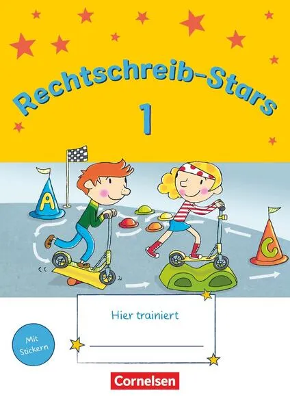 Rechtschreib-Stars - Neubearbeitung 2018 - 1. Schuljahr