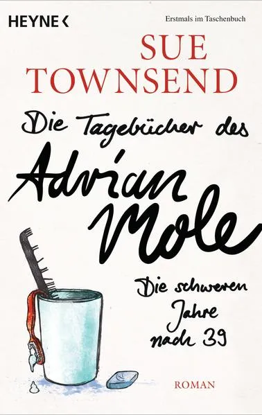 Cover: Die Tagebücher des Adrian Mole: Die schweren Jahre nach 39