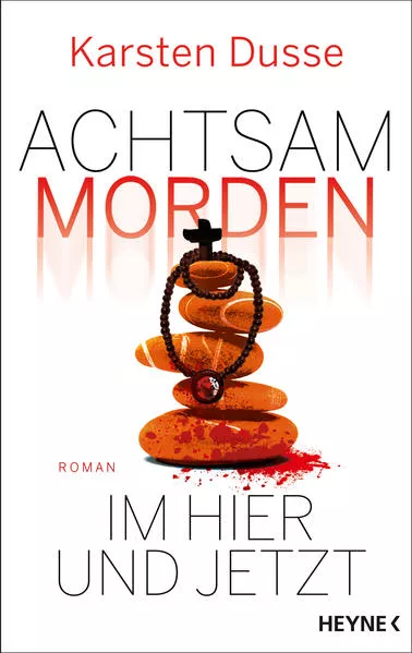 Cover: Achtsam morden im Hier und Jetzt