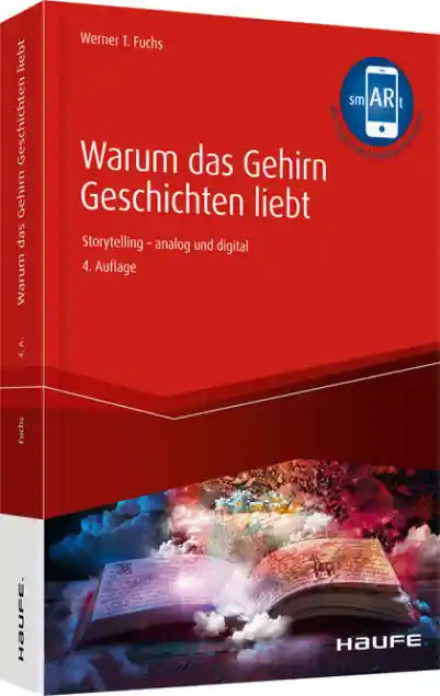 Warum das Gehirn Geschichten liebt - inkl. Augmented-Reality-App