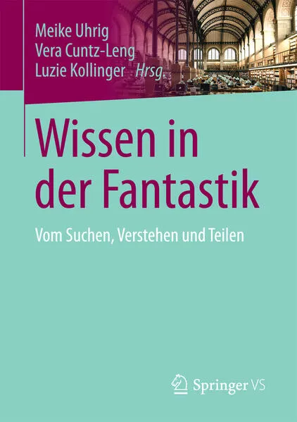 Cover: Wissen in der Fantastik