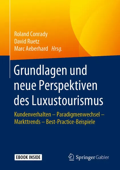 Cover: Grundlagen und neue Perspektiven des Luxustourismus