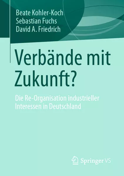 Cover: Verbände mit Zukunft?