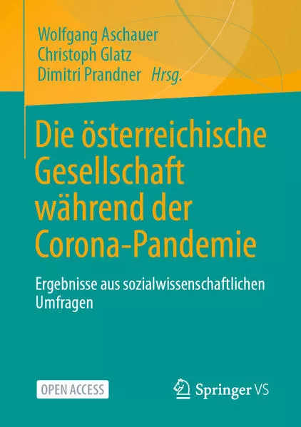 Cover: Die österreichische Gesellschaft während der Corona-Pandemie