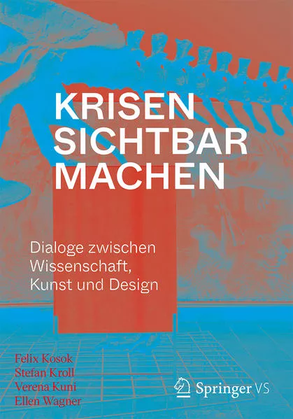 Cover: Krisen sichtbar machen