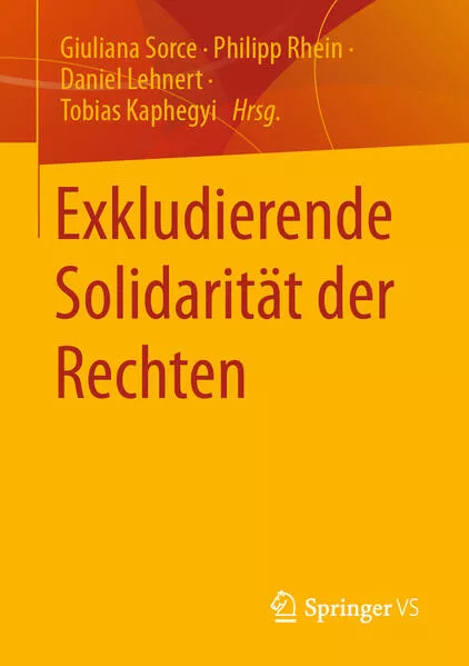 Exkludierende Solidarität der Rechten