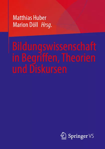 Cover: Bildungswissenschaft in Begriffen, Theorien und Diskursen