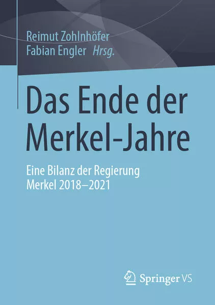 Cover: Das Ende der Merkel-Jahre