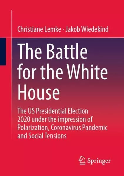 The Battle for the White House