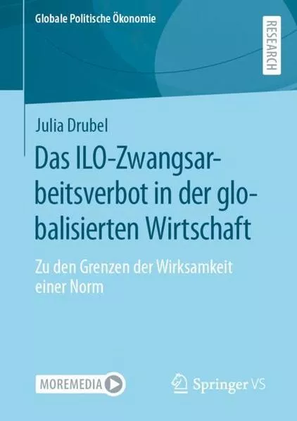 Cover: Das ILO-Zwangsarbeitsverbot in der globalisierten Wirtschaft