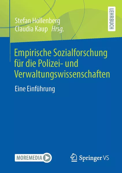 Empirische Sozialforschung für die Polizei- und Verwaltungswissenschaften