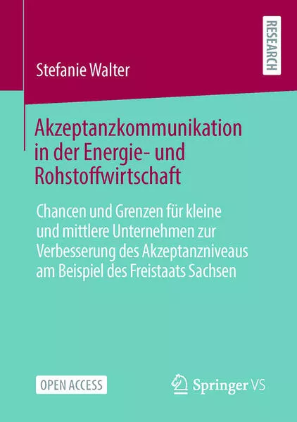 Akzeptanzkommunikation in der Energie- und Rohstoffwirtschaft
