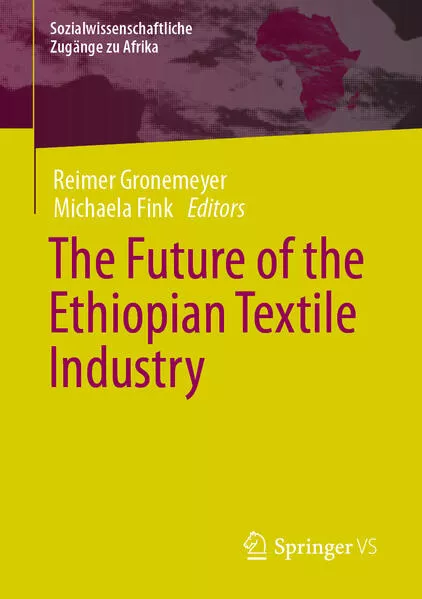 The Future of the Ethiopian Textile Industry