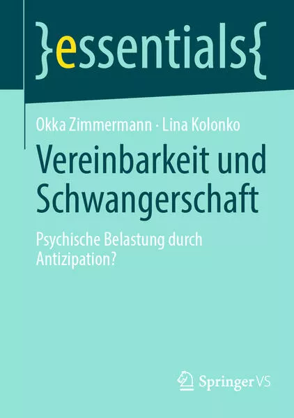 Cover: Vereinbarkeit und Schwangerschaft
