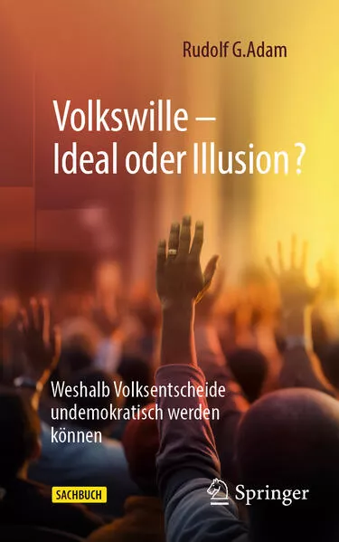 Cover: Volkswille – Ideal oder Illusion?