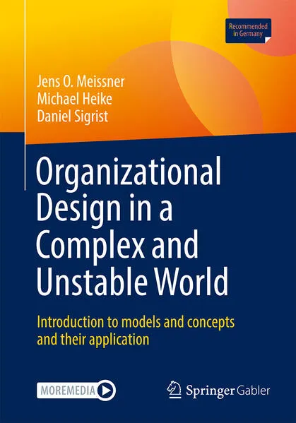 Cover: Organizational Design in a Complex and Unstable World