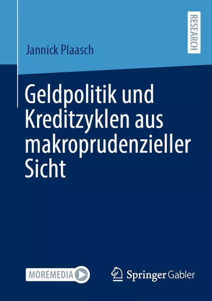 Cover: Geldpolitik und Kreditzyklen aus makroprudenzieller Sicht