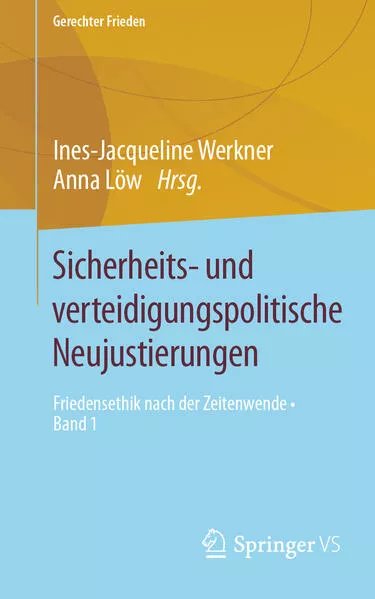 Sicherheits- und verteidigungspolitische Neujustierungen