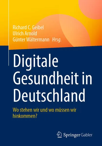 Digitale Gesundheit in Deutschland
