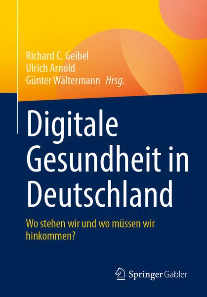 Cover: Digitale Gesundheit in Deutschland