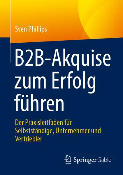 Cover: B2B-Akquise zum Erfolg führen