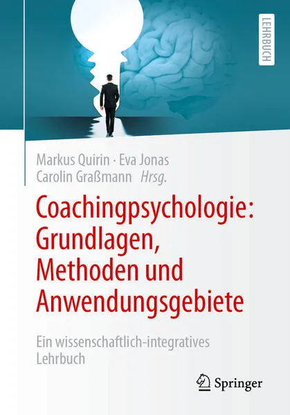 Cover: Coachingpsychologie: Grundlagen, Methoden und Anwendungsgebiete