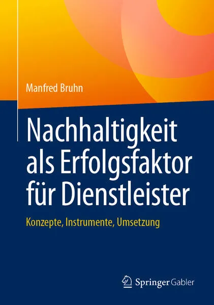 Cover: Nachhaltigkeit als Erfolgsfaktor für Dienstleister