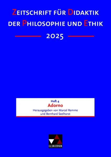 Zeitschrift für Didaktik der Philosophie und Ethik (ZDPE) / ZDPE Ausgabe 04/2025