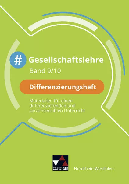 #Gesellschaftslehre – Nordrhein-Westfalen / #Gesellschaftslehre NRW Differenzierungsheft 9/10