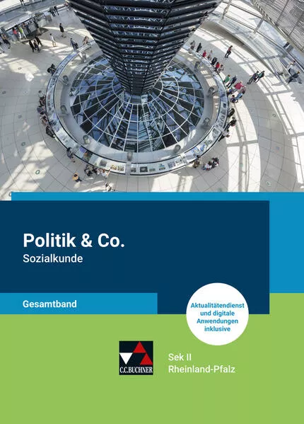 Politik & Co. Sek II – Rheinland-Pfalz / Politik & Co. Sek II RP Sozialkunde Gesamtband