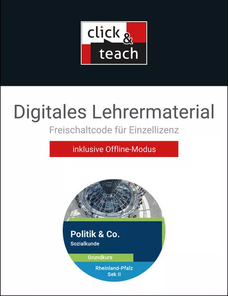 Politik & Co. Sek II – Rheinland-Pfalz / Politik & Co. RLP Sozialk. Grund click & teach Box