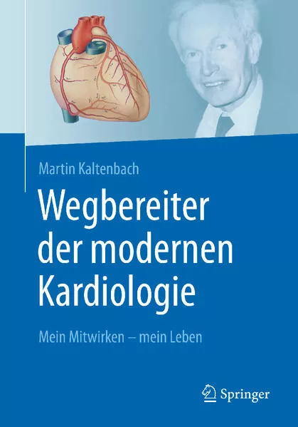 Cover: Wegbereiter der modernen Kardiologie