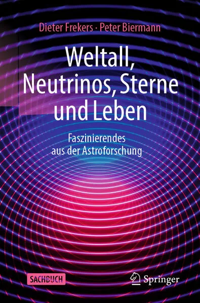 Cover: Weltall, Neutrinos, Sterne und Leben