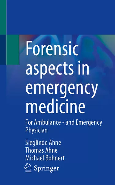 Cover: Forensic aspects in emergency medicine