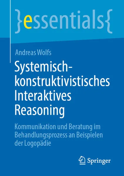 Cover: Systemisch-konstruktivistisches Interaktives Reasoning