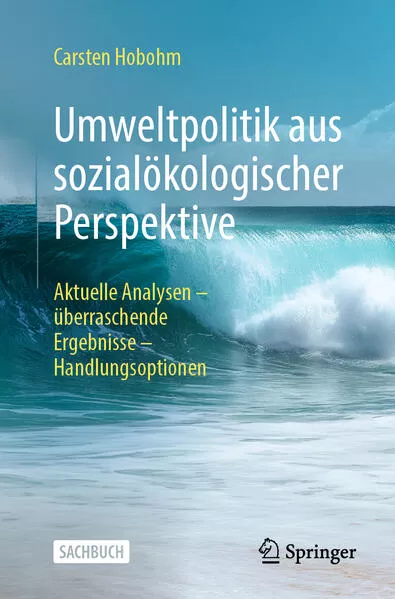 Cover: Umweltpolitik aus sozialökologischer Perspektive