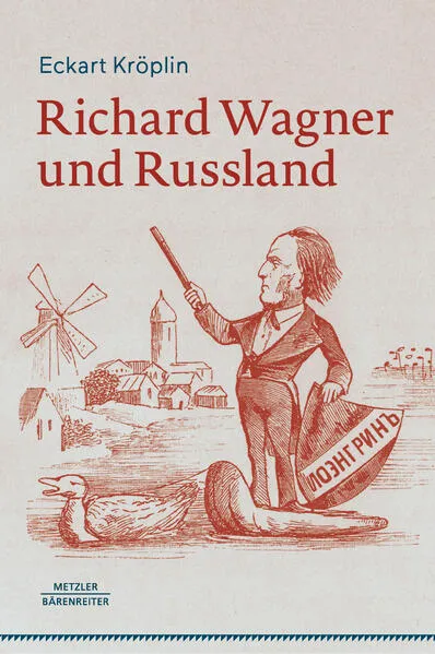 Cover: Richard Wagner und Russland