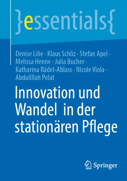 Cover: Innovation und Wandel in der stationären Pflege