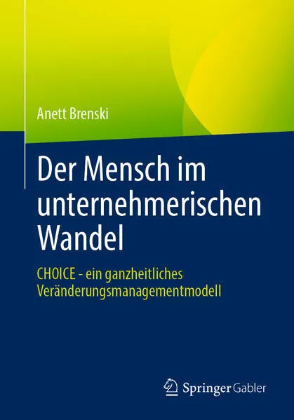 Der Mensch im unternehmerischen Wandel