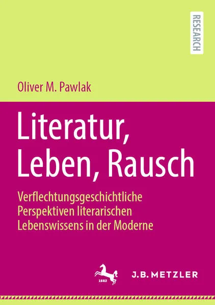 Cover: Literatur, Leben, Rausch