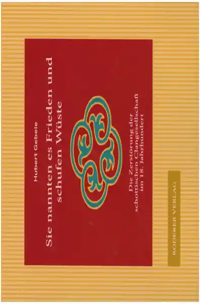 Sie schufen Wüste und nannten es Frieden