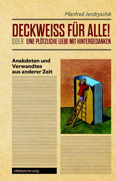 DECKWEISS FÜR ALLE! oder EINE PLÖTZLICHE LIEBE MIT HINTERGEDANKEN