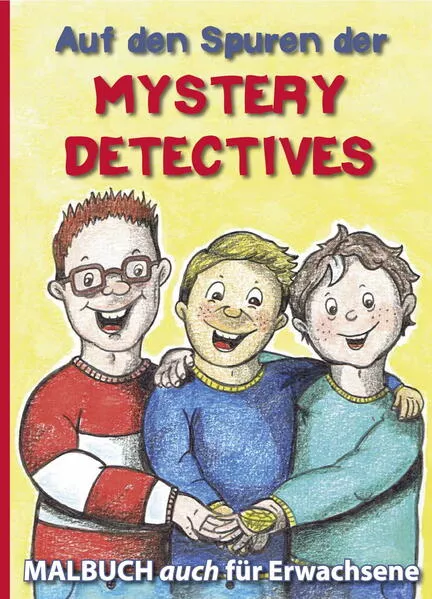 Mystery Detectives / Auf den Spuren der Mystery Detectives