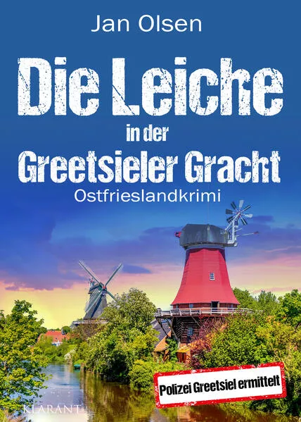 Cover: Die Leiche in der Greetsieler Gracht. Ostfrieslandkrimi