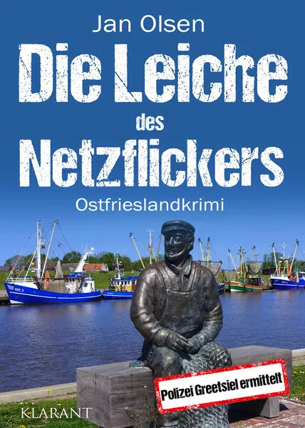 Cover: Die Leiche des Netzflickers. Ostfrieslandkrimi