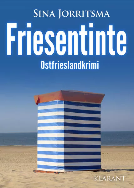 Friesentinte. Ostfrieslandkrimi