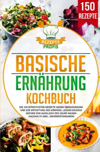 Basische Ernährung Kochbuch
