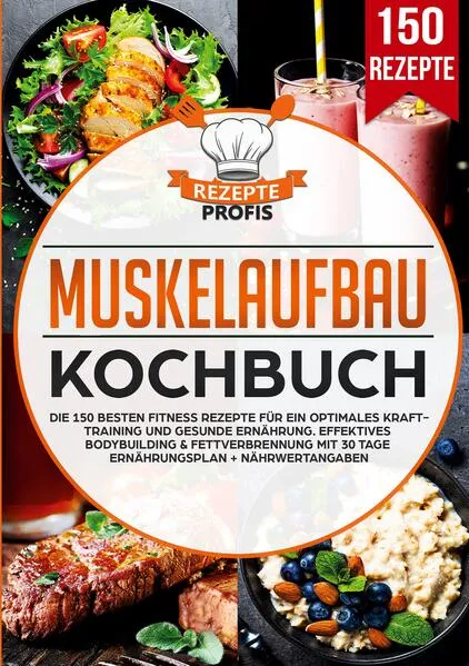 Muskelaufbau Kochbuch