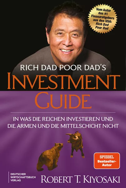 Rich Dad Poor Dad's Investmentguide