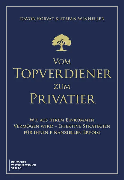 Vom Topverdiener zum Privatier